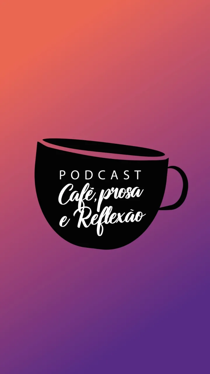 Café, Prosa e Reflexão